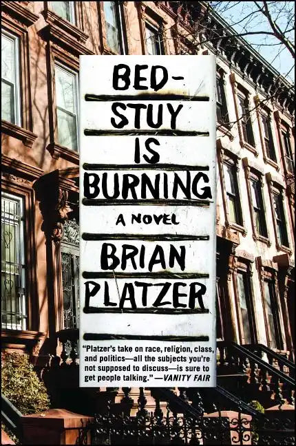 Bed-Stuy Is Burning - Paperback