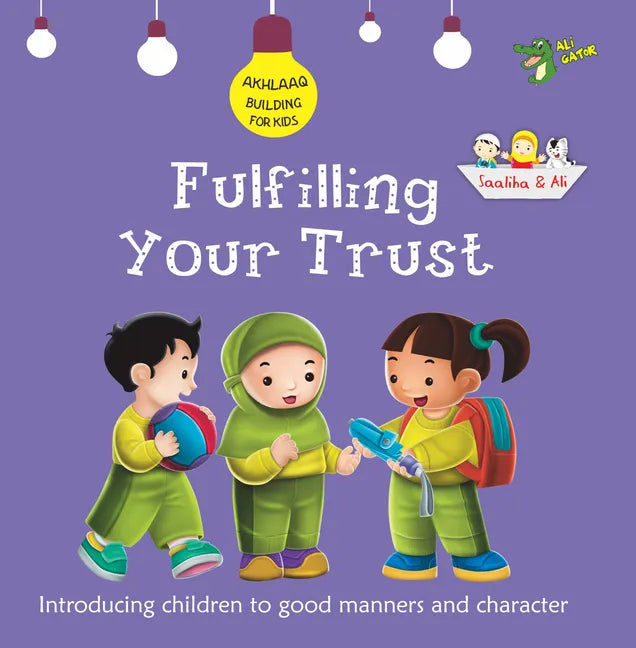 Fulfilling Your Trust: Good Manners and Character - Paperback