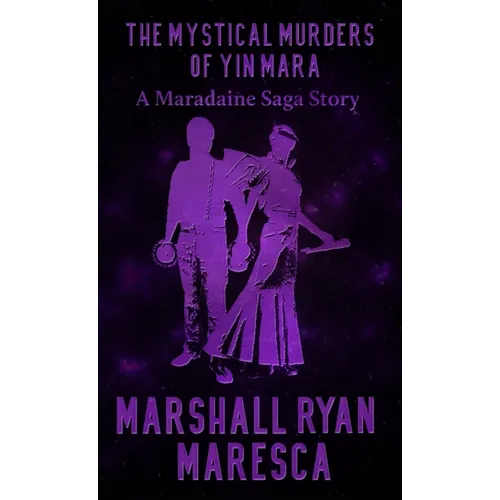 The Mystical Murders of Yin Mara - Paperback
