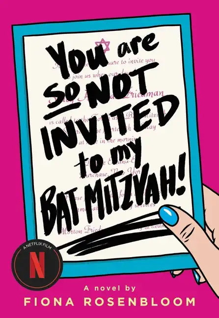 You Are So Not Invited to My Bat Mitzvah! - Paperback