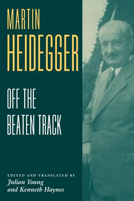 Heidegger: Off the Beaten Track - Paperback