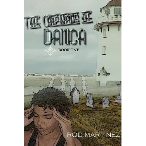 The Orphans of Danica (Paperback) - Paperback