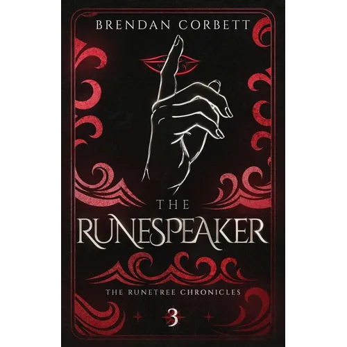 The Runespeaker: Book Three of the Runetree Chronicles - Paperback