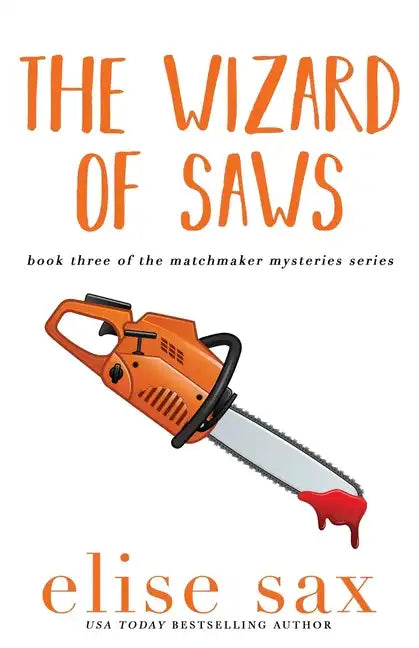 The Wizard of Saws - Paperback