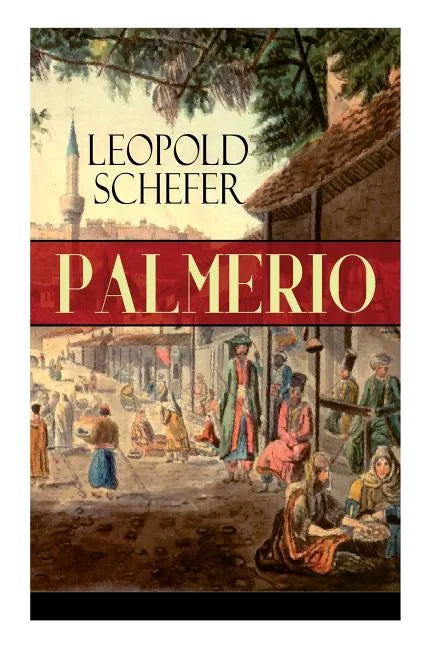 Palmerio: Historischer Roman - Eine Geschichte aus Griechenland - Paperback