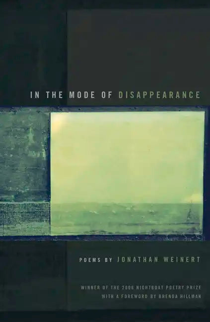 In the Mode of Disappearance: Poems - Paperback