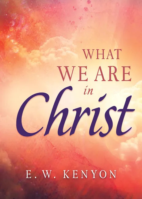 What We Are in Christ - Paperback