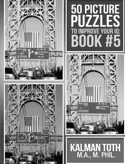 50 Picture Puzzles to Improve Your IQ: Book #5 - Paperback