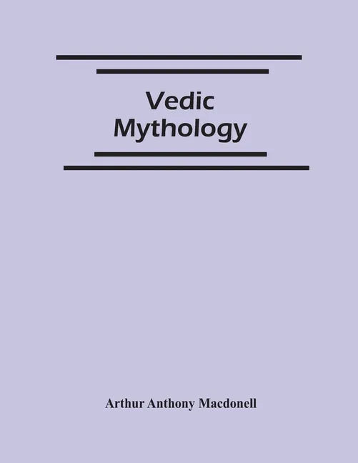 Vedic Mythology - Paperback