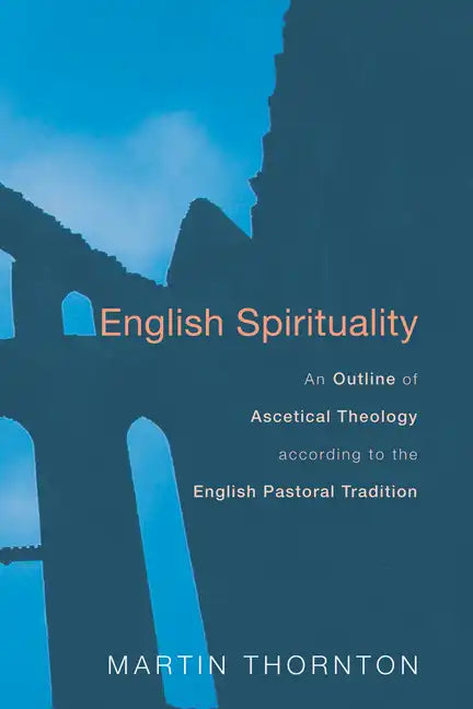 English Spirituality - Paperback