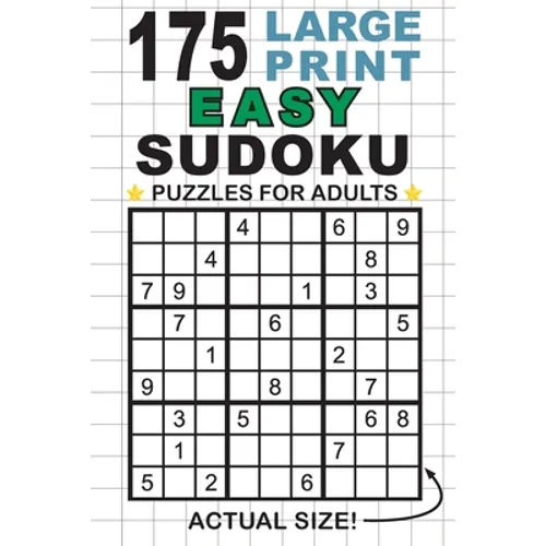 175 Large Print Easy Sudoku Puzzles for Adults: Only One Puzzle Per Page! (Pocket 6