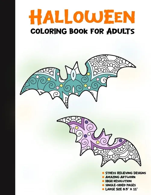 Halloween Coloring Book for Adults: 50 Halloween Illustrations Printed On One Side, Safe For Markers - Fun Craft Activity Gift - Stress Relieving Desi - Paperback