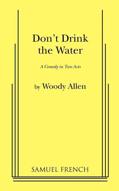 Don't Drink the Water - Paperback