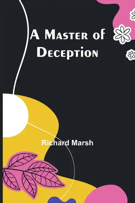 A Master of Deception - Paperback