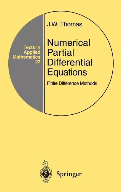 Numerical Partial Differential Equations: Finite Difference Methods - Hardcover