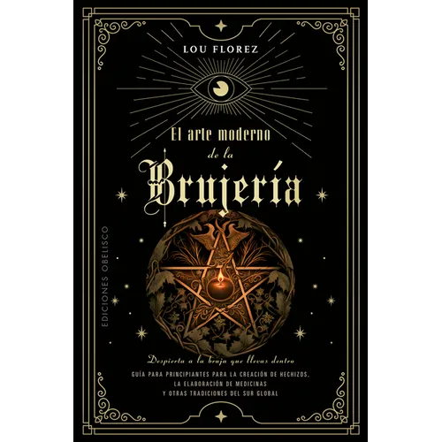 Arte Moderno de la Brujeria, El - Paperback
