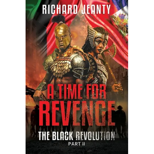 A Time For Revenge 2: The Black Revolution - Paperback