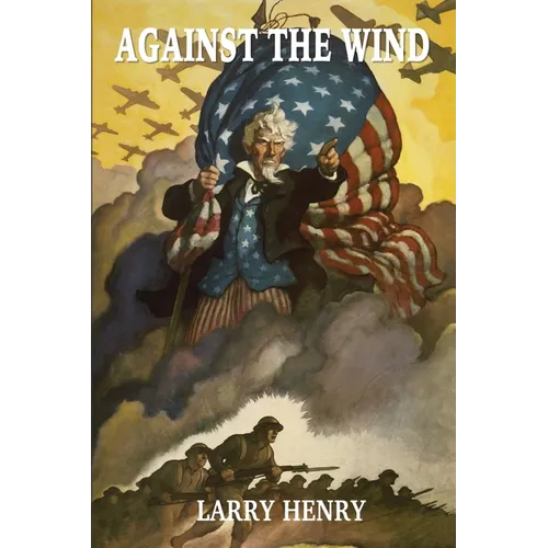 Against the Wind - Paperback
