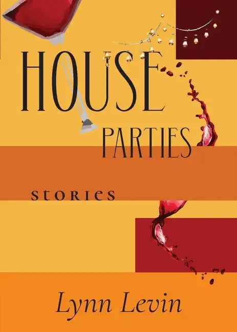 House Parties: Stories - Paperback