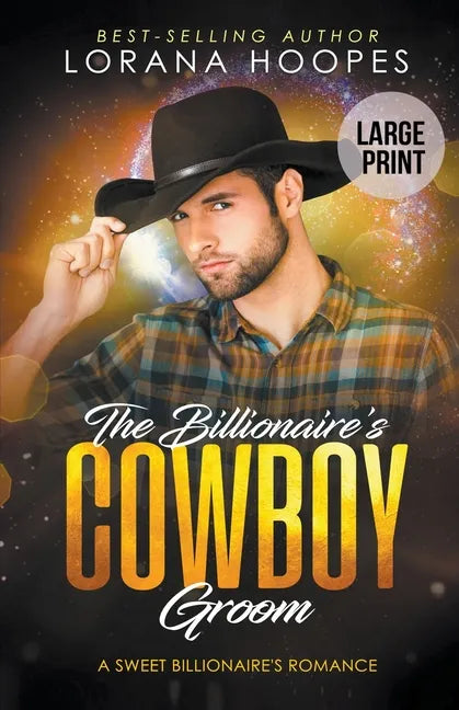 The Billionaire's Cowboy Groom (Large Print Edition) - Paperback