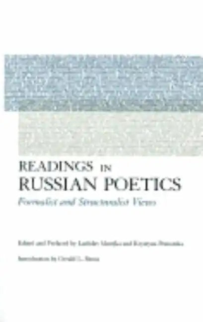 Readings in Russian Poetics: Formalist and Structuralist Views - Paperback