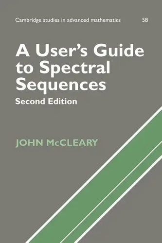 A User's Guide to Spectral Sequences - Paperback
