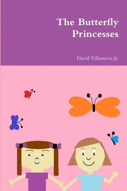 The Butterfly Princesses - Paperback