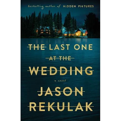 The Last One at the Wedding - Hardcover