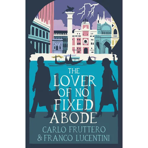 The Lover of No Fixed Abode - Paperback