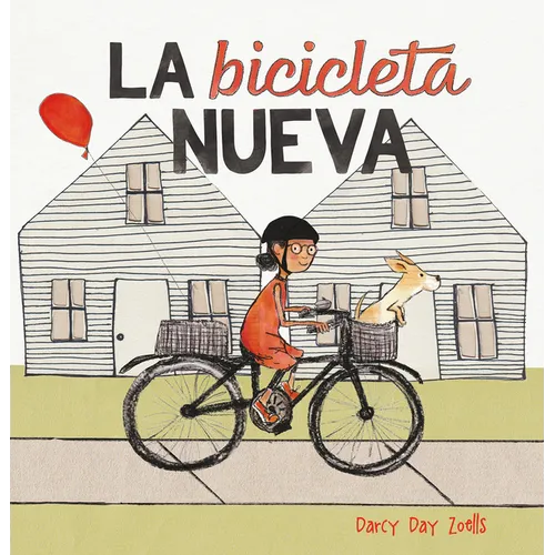 La Bicicleta Nueva - Hardcover