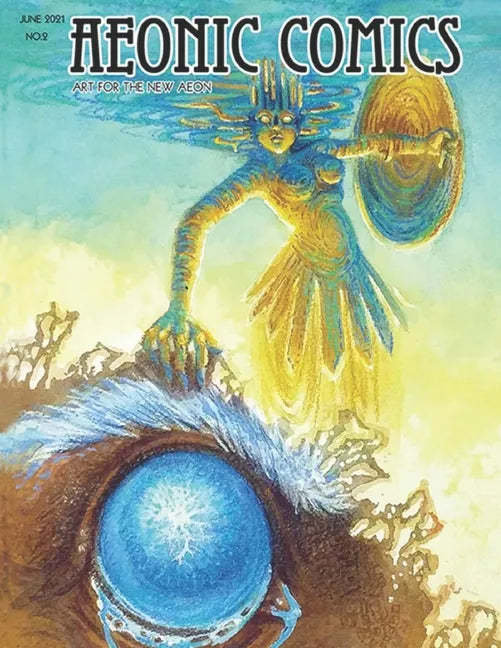 Aeonic Comics 2: Art For The New Aeon - Paperback