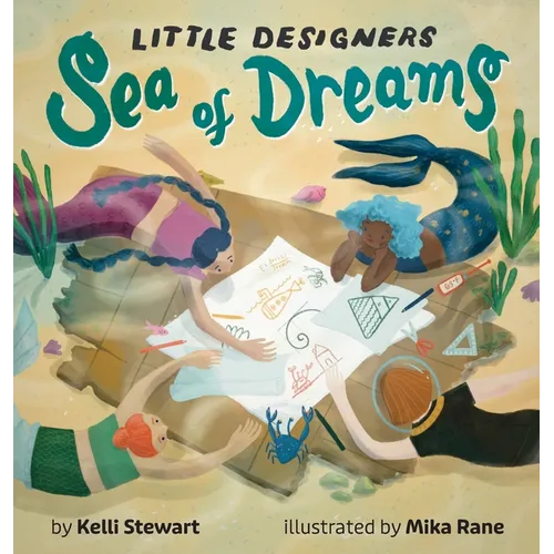 Little Designers: Sea of Dreams - Hardcover