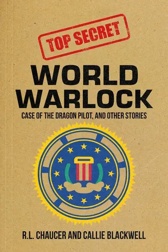 World Warlock: Case File Group One: Case of the Dragon Pilot, and Other Stories - Paperback