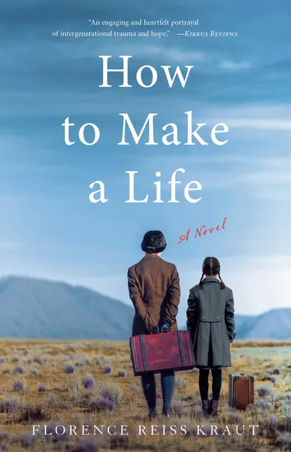 How to Make a Life - Paperback