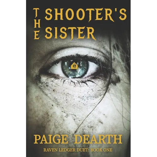 The Shooter's Sister - Paperback