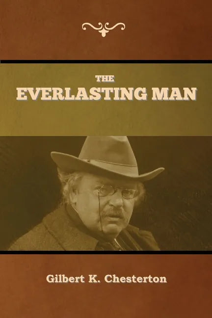 The Everlasting Man - Paperback