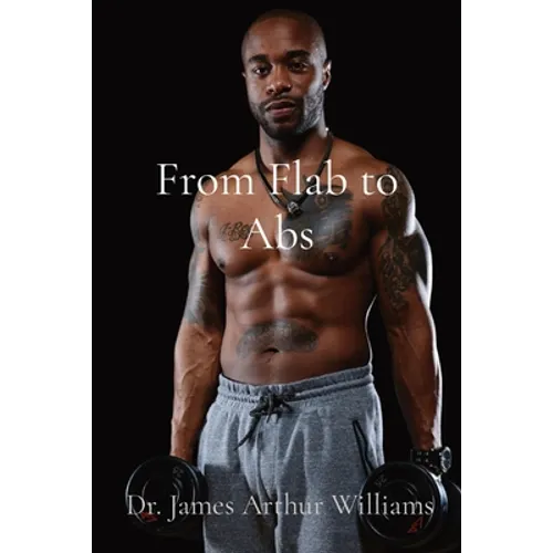 From Flab to Abs - Paperback
