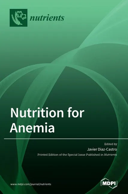 Nutrition for Anemia - Hardcover