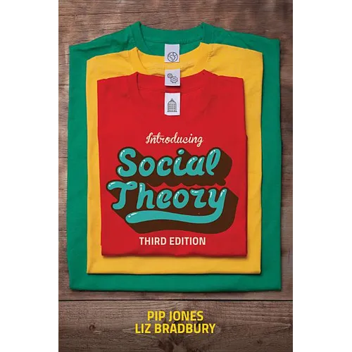 Introducing Social Theory: Third edition - Hardcover
