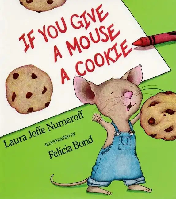 If You Give a Mouse a Cookie Big Book - Paperback