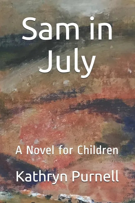 Sam in July - Paperback