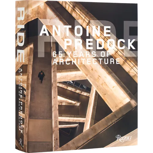 Ride: Antoine Predock: 65 Years of Architecture - Hardcover