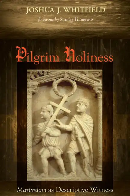 Pilgrim Holiness - Paperback