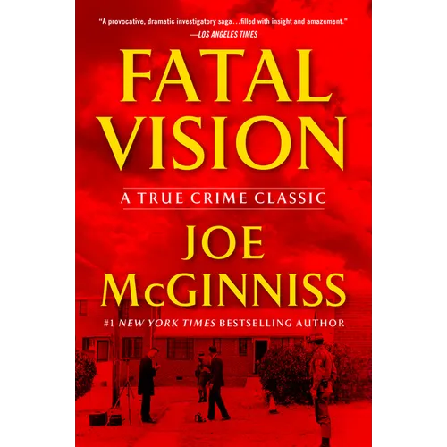 Fatal Vision: A True Crime Classic - Paperback