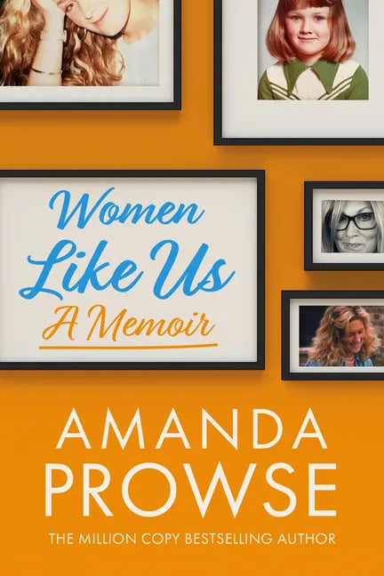 Women Like Us: A Memoir - Paperback