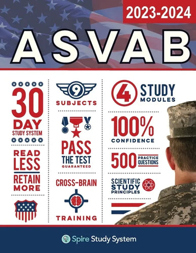 ASVAB Study Guide: Spire Study System & ASVAB Test Prep Guide with ASVAB Practice Test Review Questions for the Armed Services Vocational - Paperback