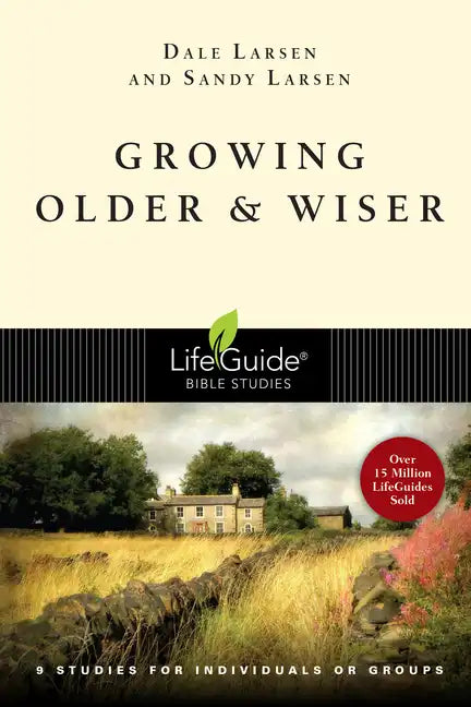 Growing Older & Wiser - Paperback