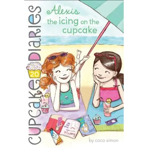 Alexis the Icing on the Cupcake - Hardcover