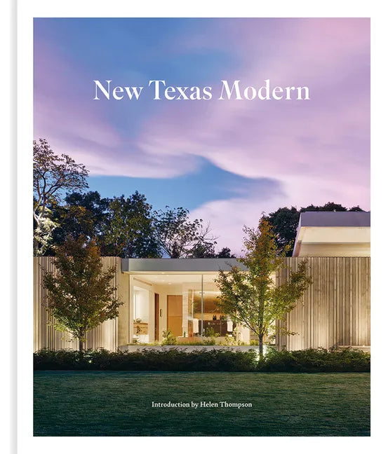 New Texas Modern - Hardcover