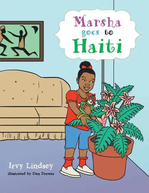Marsha Goes to Haiti - Paperback